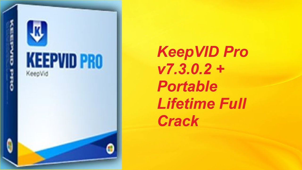 KeepVID pro Crack + Registration Key Free Download 2022
