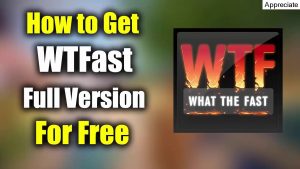 download wtfast full crack