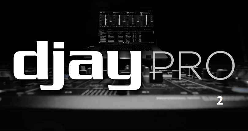 DJay Pro Latest Registration & Serial Keys Download 2022