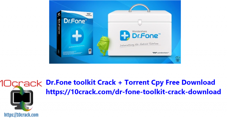 dr fone full toolkit crack download