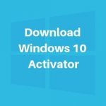 Windows 10 Activator 2023 Crack