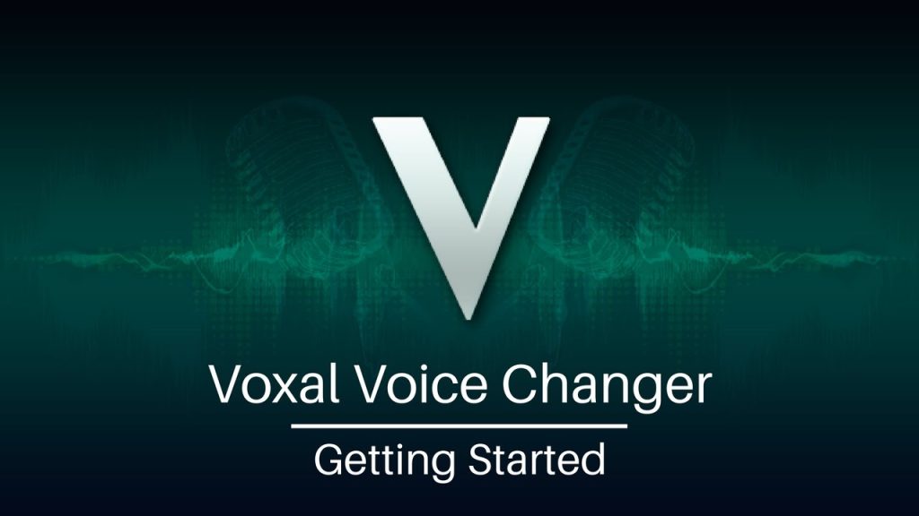 Voxal Voice Changer Crack Full keygen key Free Download 2022