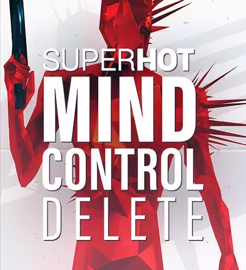 SUPERHOT: MIND CONTROL DELETE v08.09.2022