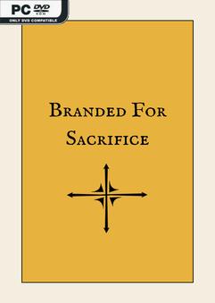 Branded For Sacrifice Build 22735957