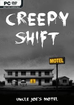Creepy Shift Uncle Joes Motel v5.0