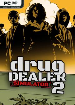 Drug Dealer Simulator 2 Build 22888942