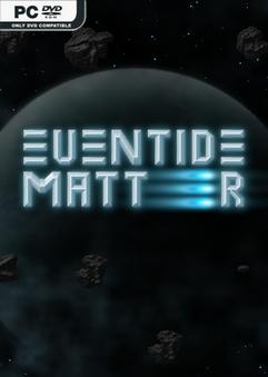 Eventide Matter Build 22239764