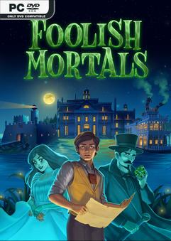 Foolish Mortals v1.4.3