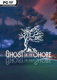 Ghost on the Shore v1.2.0.0005