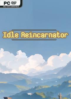 Idle Reincarnator Build 21173502