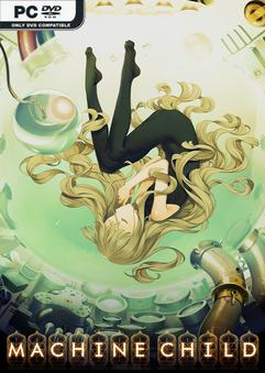 Machine Child v1.08.032s