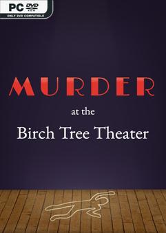 Murder at the Birch Tree Theater-TENOKE