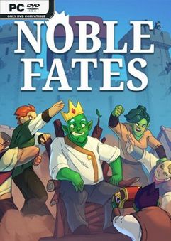Noble Fates Build 22302756
