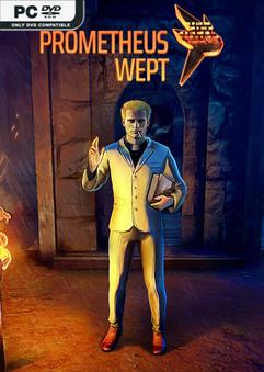 Prometheus Wept Build 22261466