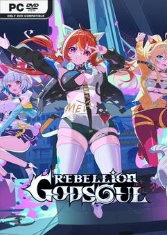 Rebellion GODSOUL Awakening v1.86