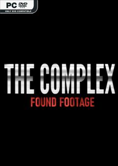 The Complex Found Footage Build 22808523