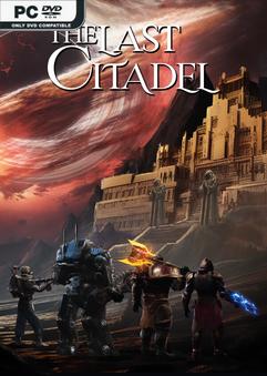 The Last Citadel v1.0.0.5.2