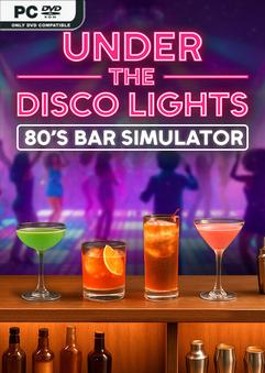 Under the Disco Lights 80s Bar Simulator-TENOKE