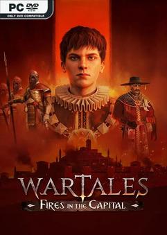 Wartales Fires in the Capital