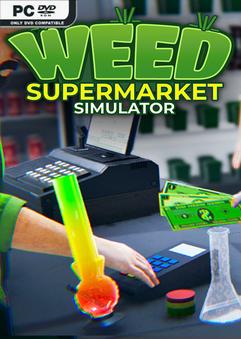 Weed Supermarket Simulator Build 22902106