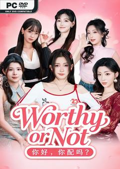 Worthy or Not Build 22863638