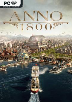 Anno 1800 Definitive Anniversary Edition v18.4.1412158