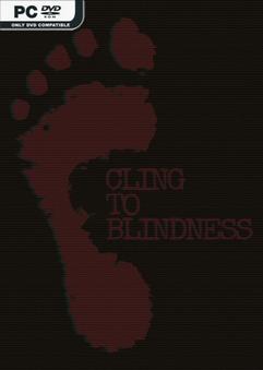 Cling to Blindness Build 21201641