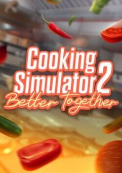 Cooking Simulator 2 Better Together Build 23177455