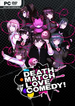 Death Match Love Comedy Build 21694728