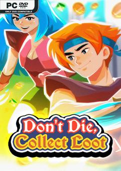 Dont Die Collect Loot Build 23163483