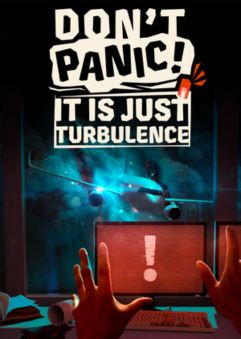 Don't Panic! It's Just a Turbulence v0.528