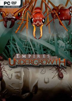 Empires of the Undergrowth v1.200003