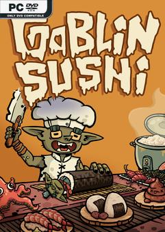 Goblin Sushi Build 22971965