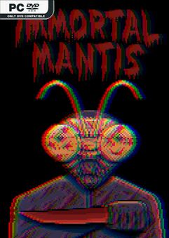 Immortal Mantis v1.5