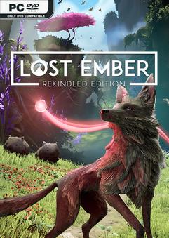 Lost Ember Rekindled Edition v1.11.1.22169