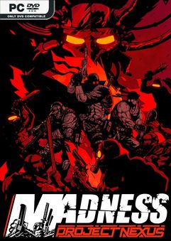 MADNESS Project Nexus Build 22077623