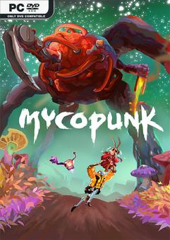 Mycopunk THE WORLD Early Access