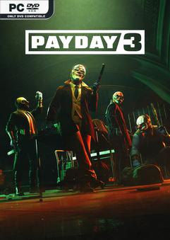 PAYDAY 3 v1.0.0.0.941010