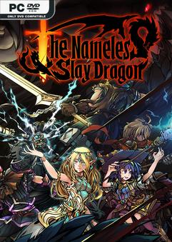 The Nameless Slay Dragon v20260525