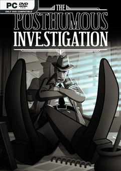 The Posthumous Investigation Build 23049038