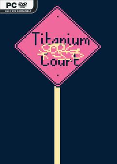 Titanium Court-TENOKE