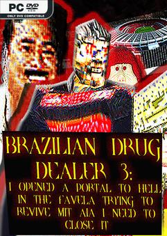 BRAZILIAN DRUG DEALER 3 Build 23914922