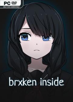 BRXKEN INSIDE Build 17530778