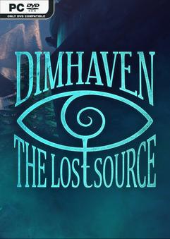 Dimhaven The Lost Source