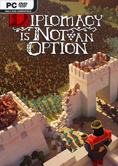 Diplomacy is Not an Option v1.0.152