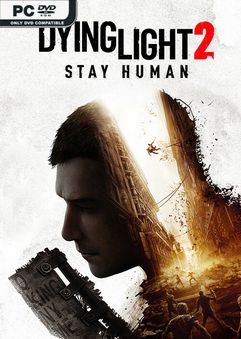Dying Light 2 Stay Human Reloaded Edition v1.28.0c-0xdeadcode