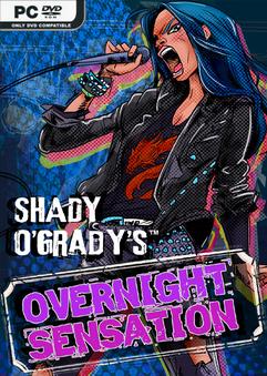 Shady OGradys Overnight Sensation v0.8.349