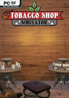 Tobacco Shop Simulator v1.05