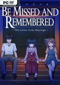 Be Missed and Remembered The Letter from Mayoiga Build 24137777