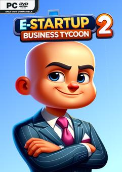 E-Startup 2 Business Tycoon Build 23956463